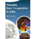 Managing Dairy Co-operatives In India